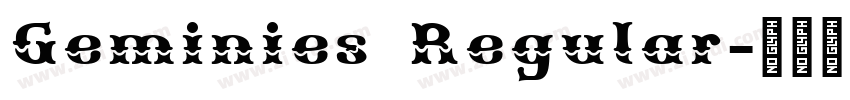 Geminies Regular字体转换